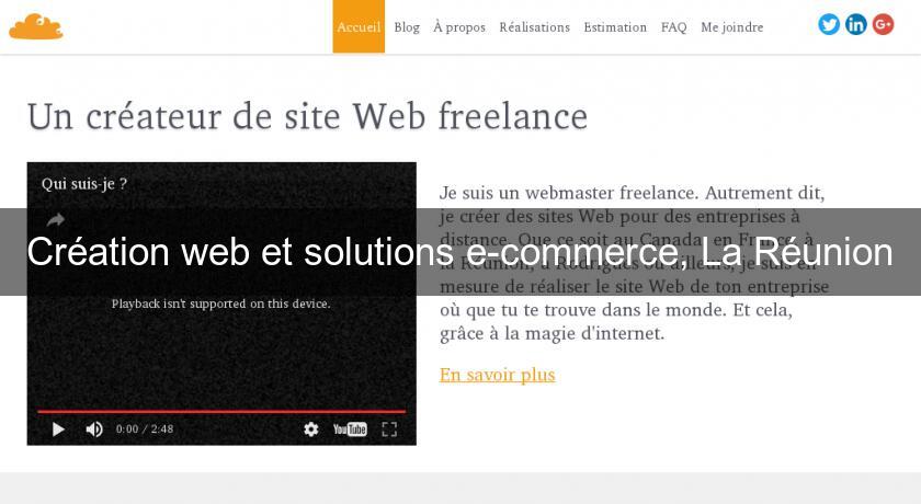 Création web et solutions e-commerce, La Réunion Création web et solutions e-commerce, La Réunion