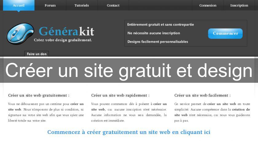 Créer un site gratuit et design Créer un site gratuit et design