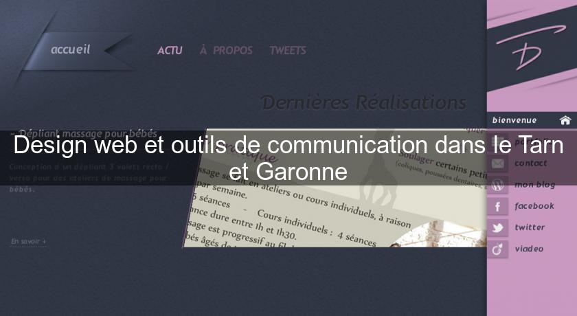 Design web et outils de communication dans le Tarn et Garonne Design web et outils de communication dans le Tarn et Garonne
