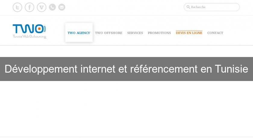Développement internet et référencement en Tunisie Développement internet et référencement en Tunisie
