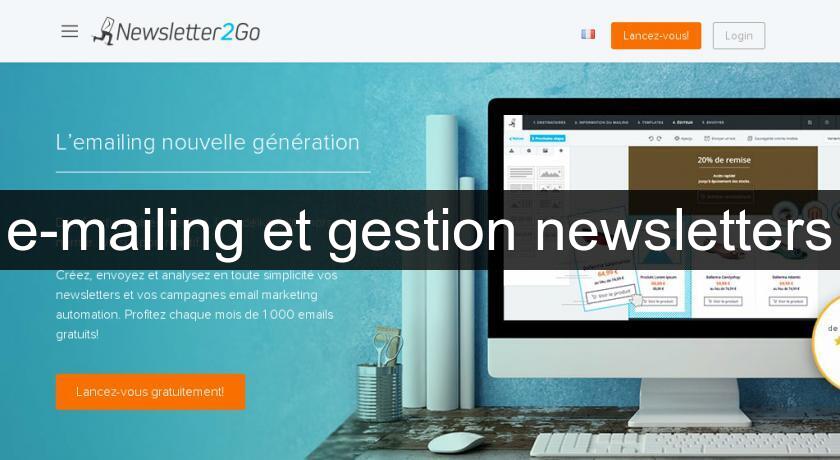 e-mailing et gestion newsletters e-mailing et gestion newsletters