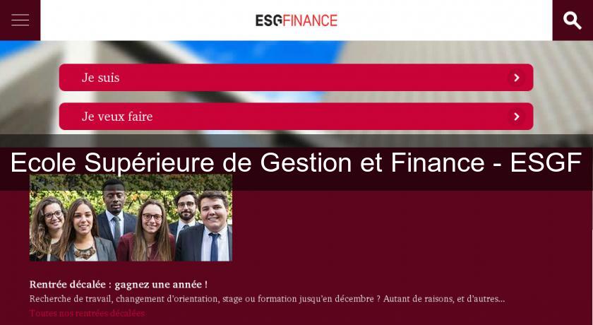 Ecole Supérieure de Gestion et Finance - ESGF Ecole Supérieure de Gestion et Finance - ESGF