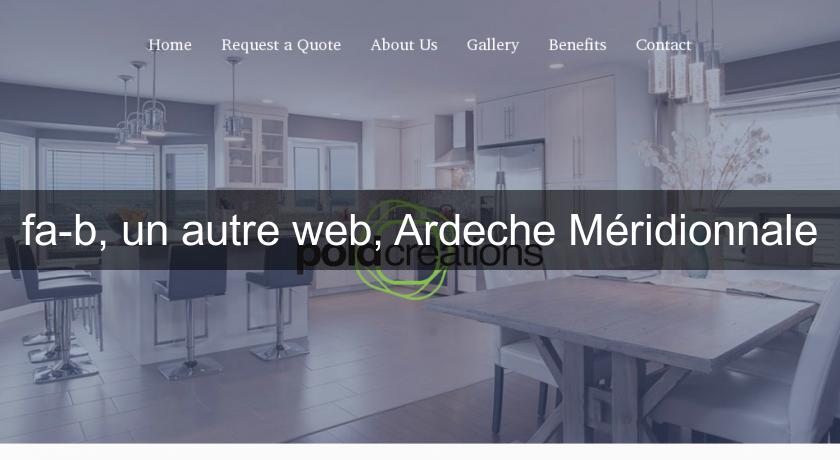fa-b, un autre web, Ardeche Méridionnale fa-b, un autre web, Ardeche Méridionnale