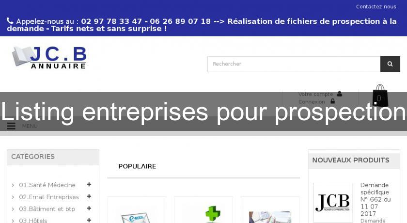 Listing entreprises pour prospection Listing entreprises pour prospection