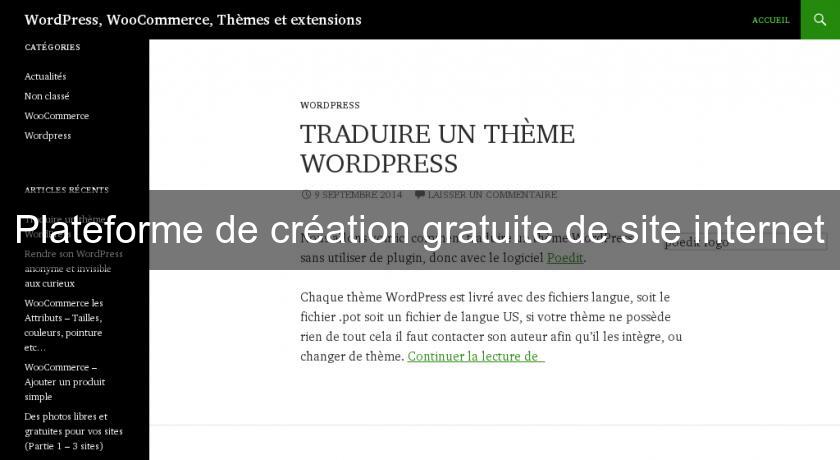 Plateforme de création gratuite de site internet Plateforme de création gratuite de site internet