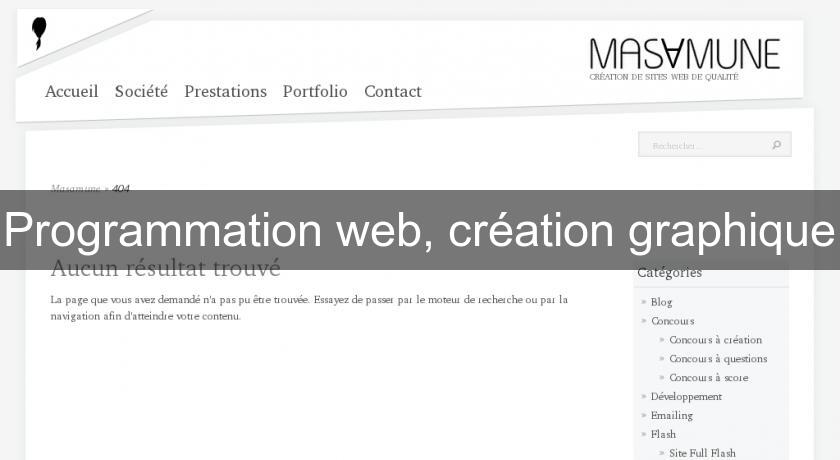 Programmation web, création graphique Programmation web, création graphique
