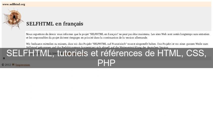 SELFHTML, tutoriels et références de HTML, CSS, PHP SELFHTML, tutoriels et références de HTML, CSS, PHP
