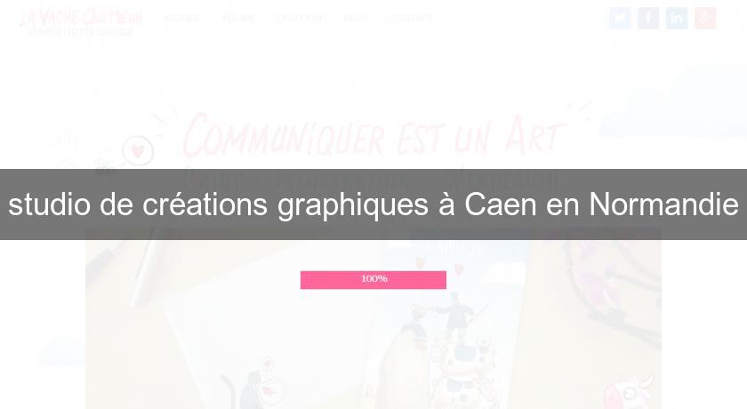 studio de créations graphiques à Caen en Normandie studio de créations graphiques à Caen en Normandie