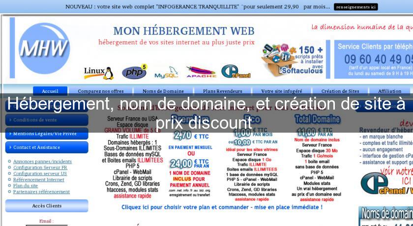 Hébergement, nom de domaine, et création de site à prix discount Hébergement, nom de domaine, et création de site à prix discount