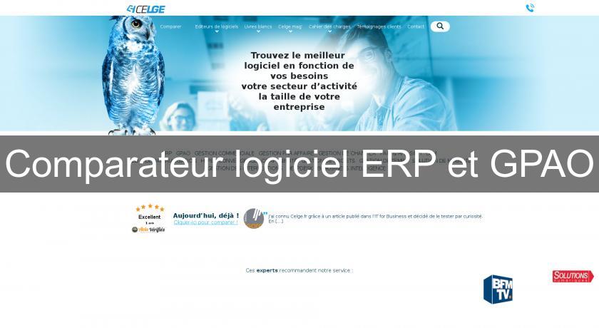 Comparateur logiciel ERP et GPAO Comparateur logiciel ERP et GPAO