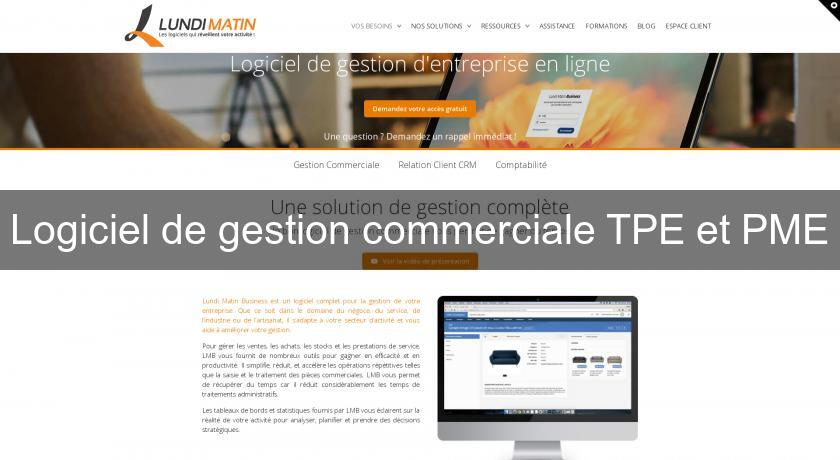 Logiciel de gestion commerciale TPE et PME Logiciel de gestion commerciale TPE et PME