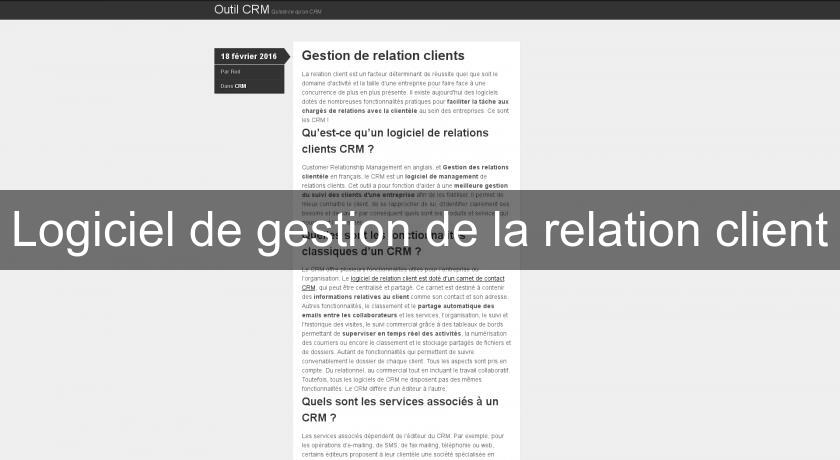 Logiciel de gestion de la relation client Logiciel de gestion de la relation client