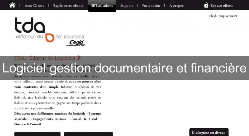 Logiciel gestion documentaire et financière Logiciel gestion documentaire et financière