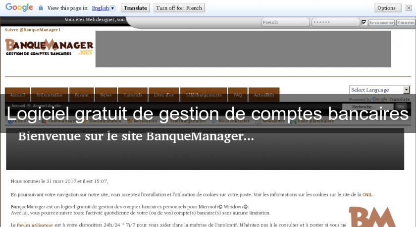 Logiciel gratuit de gestion de comptes bancaires Logiciel gratuit de gestion de comptes bancaires
