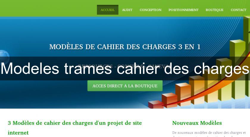 Modeles trames cahier des charges Modeles trames cahier des charges