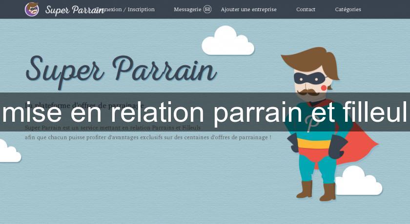 mise en relation parrain et filleul mise en relation parrain et filleul