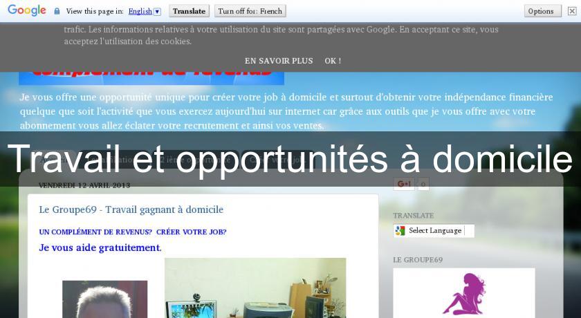 Travail et opportunités à domicile Travail et opportunités à domicile
