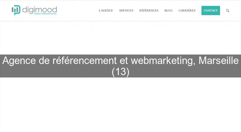 Agence de référencement et webmarketing, Marseille (13) Agence de référencement et webmarketing, Marseille (13)
