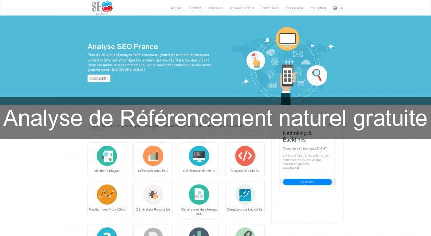 Analyse de Référencement naturel gratuite Analyse de Référencement naturel gratuite