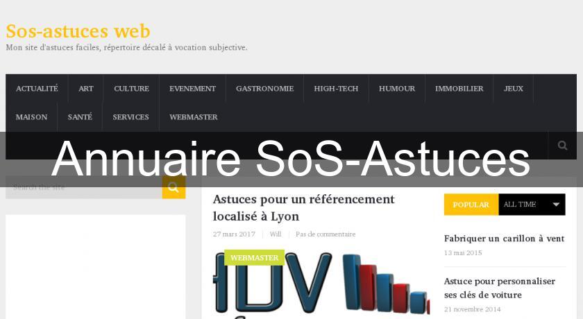 Annuaire SoS-Astuces Annuaire SoS-Astuces