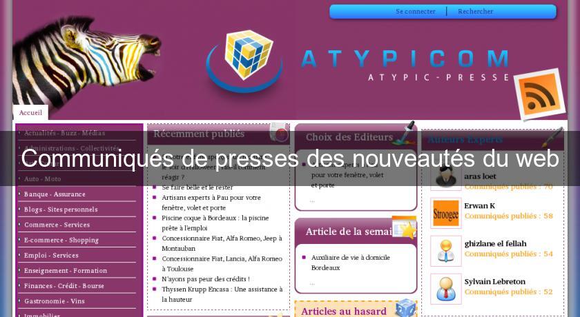 Communiqués de presses des nouveautés du web Communiqués de presses des nouveautés du web