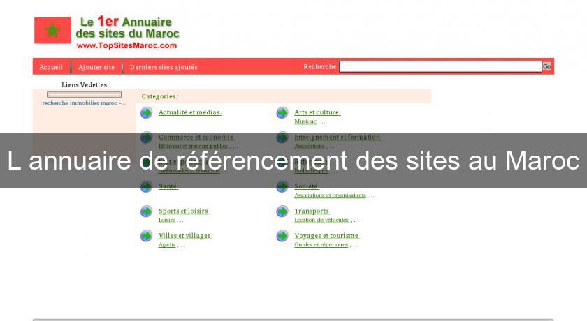 L'annuaire de référencement des sites au Maroc L'annuaire de référencement des sites au Maroc