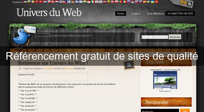Référencement gratuit de sites de qualité Référencement gratuit de sites de qualité