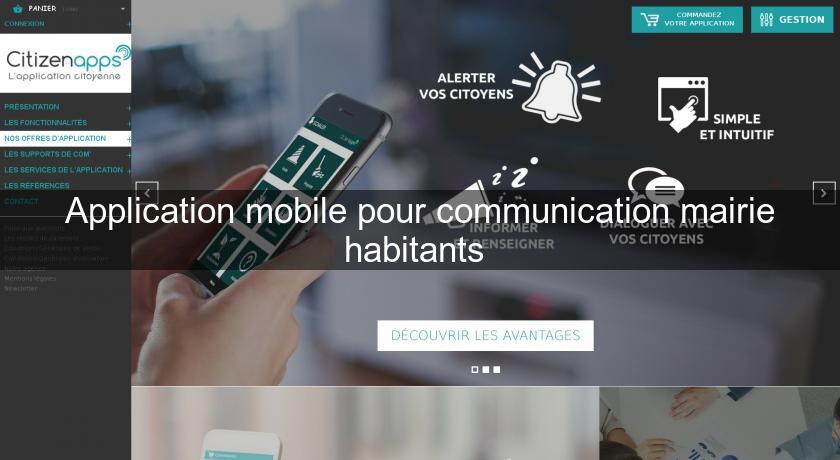 Application mobile pour communication mairie habitants Application mobile pour communication mairie habitants