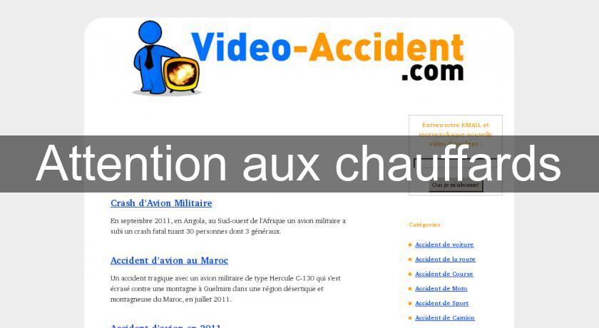 Attention aux chauffards Attention aux chauffards