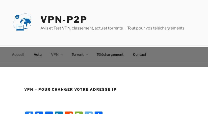 Comment et quel VPN choisir ? Comment et quel VPN choisir ?