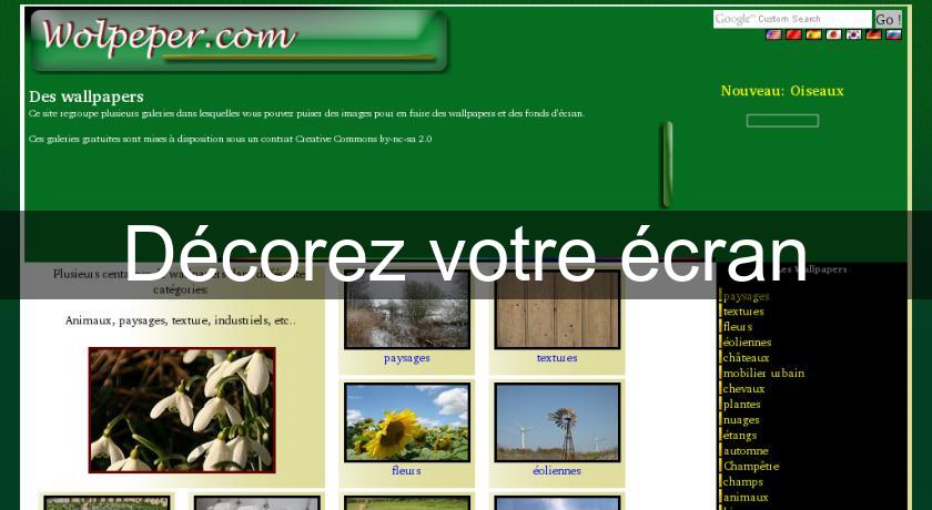 Décorez votre écran Décorez votre écran