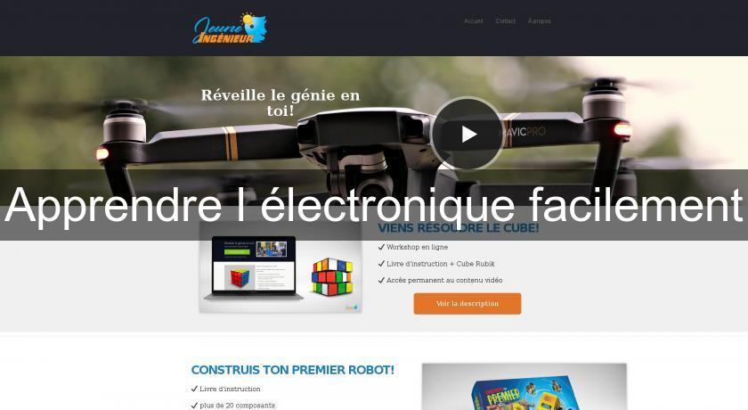 Apprendre l'électronique facilement Apprendre l'électronique facilement