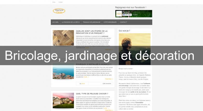 Bricolage, jardinage et décoration Bricolage, jardinage et décoration