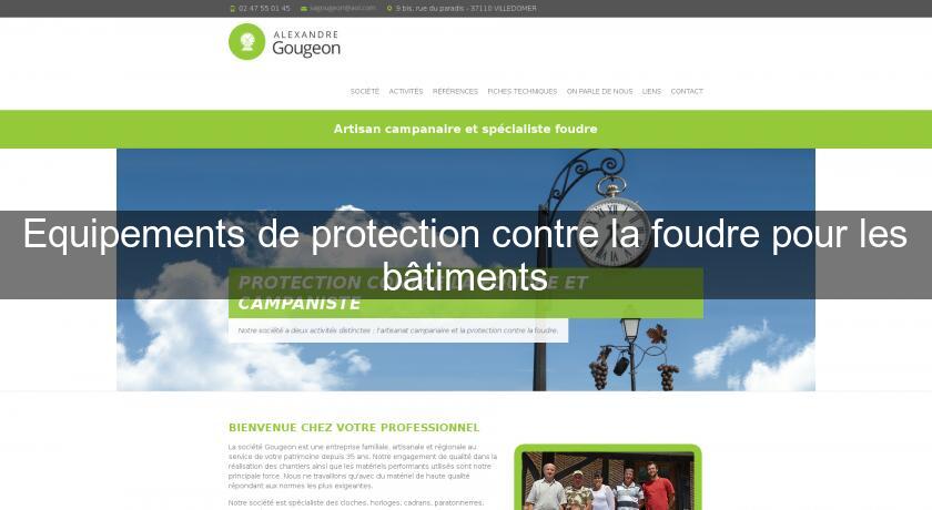 Equipements de protection contre la foudre pour les bâtiments Equipements de protection contre la foudre pour les bâtiments