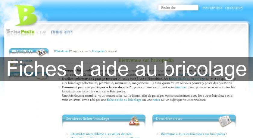 Fiches d'aide au bricolage Fiches d'aide au bricolage