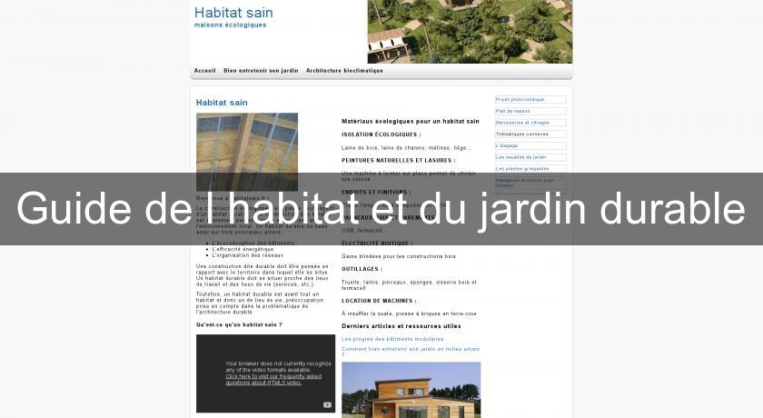 Guide de l'habitat et du jardin durable Guide de l'habitat et du jardin durable