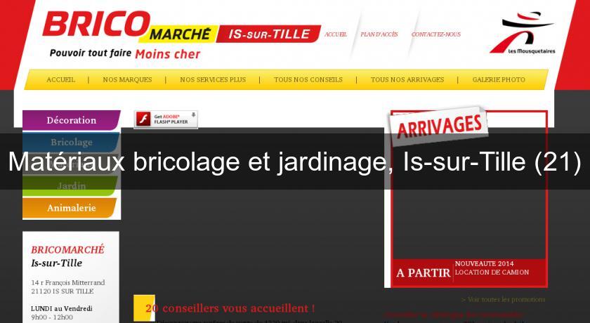 Matériaux bricolage et jardinage, Is-sur-Tille (21) Matériaux bricolage et jardinage, Is-sur-Tille (21)