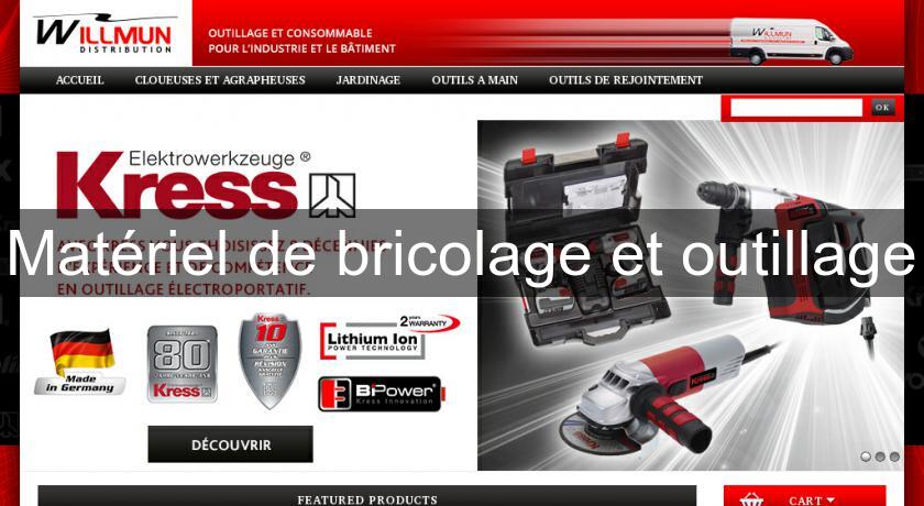 Matériel de bricolage et outillage Matériel de bricolage et outillage