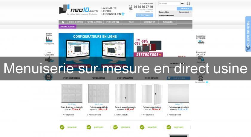 Menuiserie sur mesure en direct usine Menuiserie sur mesure en direct usine