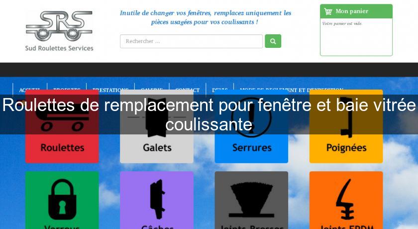 Roulettes de remplacement pour fenêtre et baie vitrée coulissante Roulettes de remplacement pour fenêtre et baie vitrée coulissante