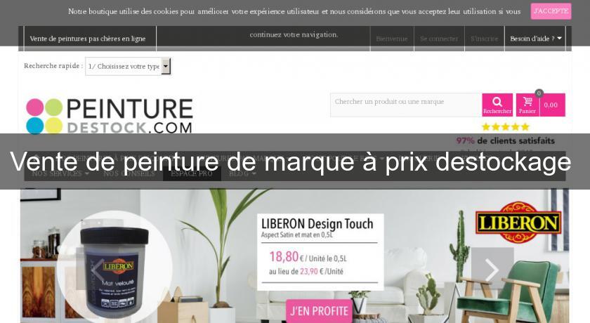 Vente de peinture de marque à prix destockage Vente de peinture de marque à prix destockage