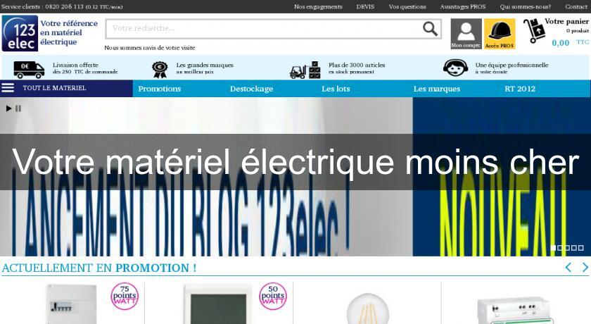 Votre matériel électrique moins cher Votre matériel électrique moins cher