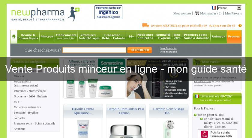Vente Produits minceur en ligne - mon guide santé Vente Produits minceur en ligne - mon guide santé