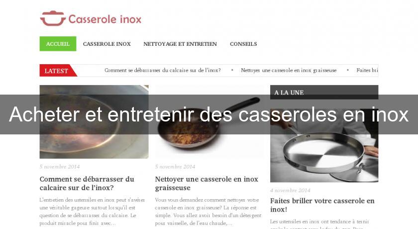 Acheter et entretenir des casseroles en inox Acheter et entretenir des casseroles en inox