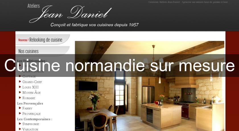 Cuisine normandie sur mesure Cuisine normandie sur mesure
