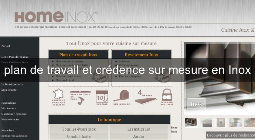 plan de travail et crédence sur mesure en Inox plan de travail et crédence sur mesure en Inox