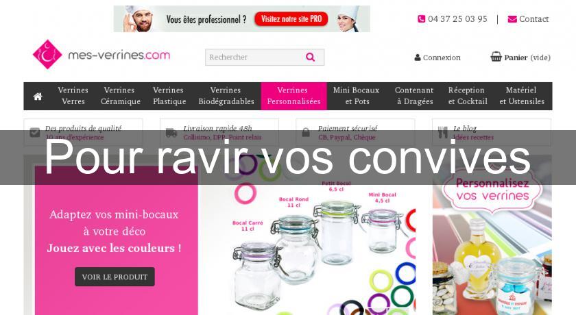 Pour ravir vos convives Pour ravir vos convives