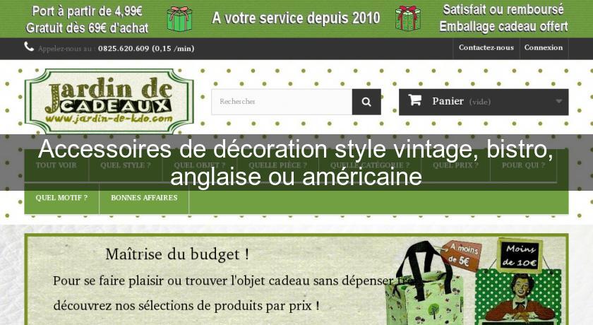 Accessoires de décoration style vintage, bistro, anglaise ou américaine Accessoires de décoration style vintage, bistro, anglaise ou américaine