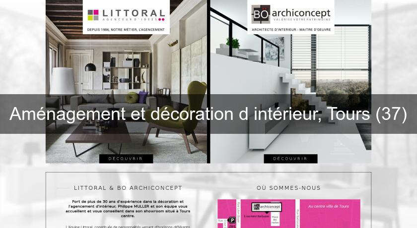 Aménagement et décoration d'intérieur, Tours (37) Aménagement et décoration d'intérieur, Tours (37)
