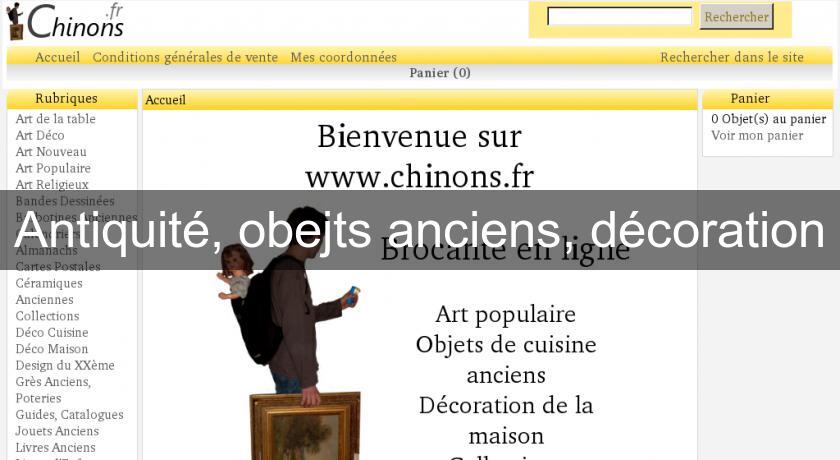 Antiquité, obejts anciens, décoration Antiquité, obejts anciens, décoration